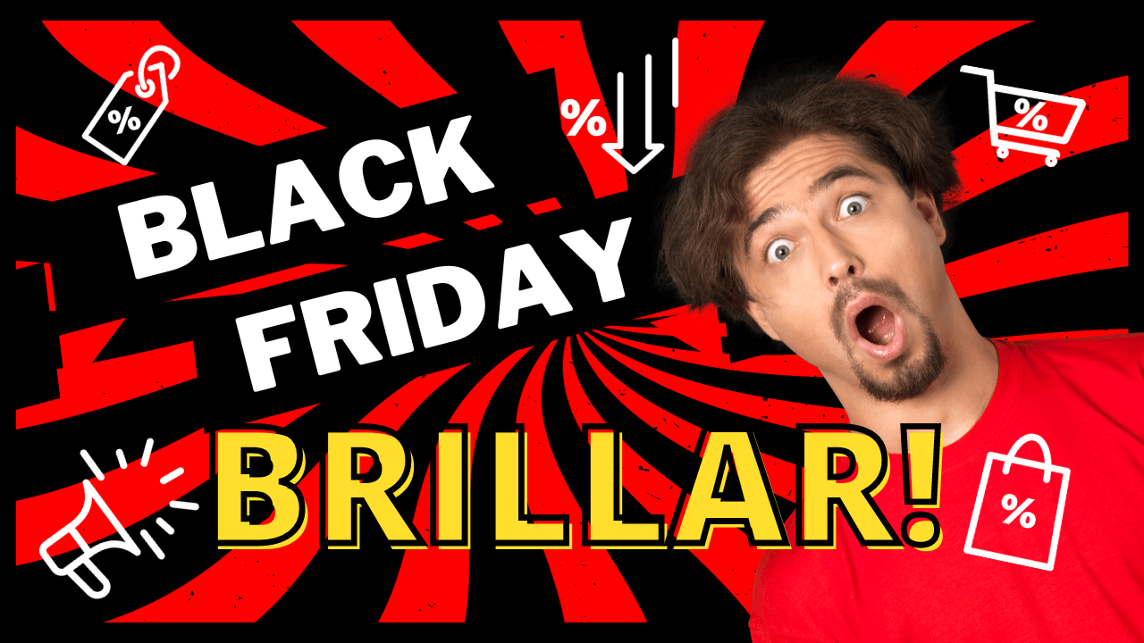 Speciale Black Friday Week Brillar 2023